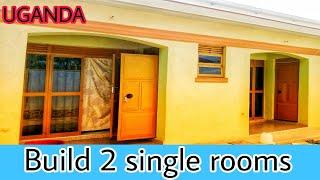4M to start 2 Single rooms With Store. Okuzimba rooms biri mu Uganda