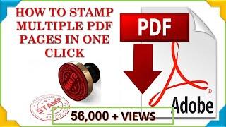 How to Stamp Multiple pages of PDF in Just one Click