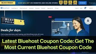 Bluehost WordPress Hosting Coupon Code 2024 (Best Bluehost Promo Code Offer)