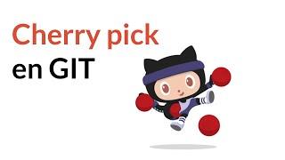 Cherry pick en git  | Implementa los hotfixes