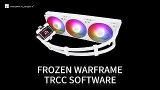 THERMALRIGHT Frozen Warframe TRCC Software Guide