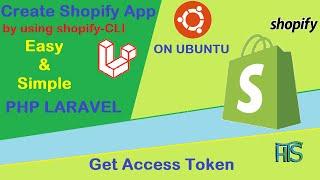 create shopify cli app in php laravel and get shopify access token