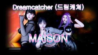 VAM MMD Dreamcatcher (드림캐쳐) - Maison [4K/60]