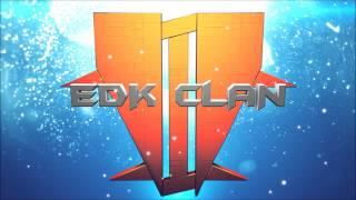 EDK Clan INTRO by anres1995