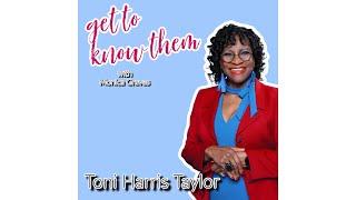 Get to Know Them with Monica Graves | This Week Toni Harris Taylor