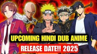 Upcoming Hindi Dub Anime Of 2025 Naruto Shippuden Hindi Dub & Solo Leveling Season 2 On Crunchyroll