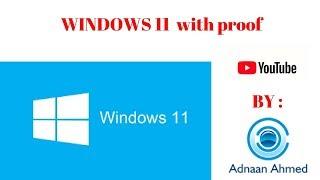 WINDOWS 11 FREE DOWNLOAD WITH PROOF