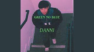 Green No Blue