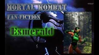 Mortal Kombat Project Fan fiction : Esmerald #MortalKombat #FanFiction #Mugen