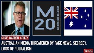 A Free Media in Australia Faces Challenges From Fake News, Secrecy, Loss of Pluralism | M20