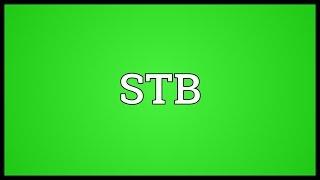 STB Meaning