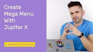 Create Mega Menu With Jupiter X