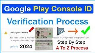 How to Verify Google Play Console ID - Developer Identity Verification