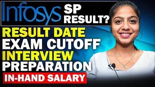 Infosys SP Result, Exam Cutoff, In-Hand Salary & Interview Preparation ?