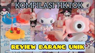 KOMPILASI TIKTOK | REVIEW BARANG UNIK | KAWAII AESTHETIC | HILDAXKEIKO