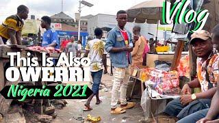 Owerri Nigeria Vlog 2021|Inside The Hausa DLLAR Market|Where to get Covid Test|New Places to Visit