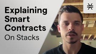 Explaining Stacks' Smart Contract Language - Clarity