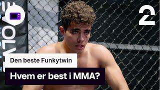 MMA | Den beste Funkytwin | TV 2