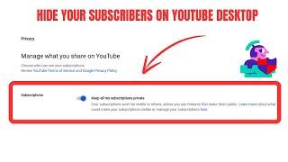 Hide Your Subscribers On YouTube Desktop [2024]