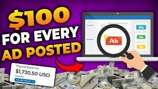 Make Money Online Posting FREE Ads ($100 for Every Ad) | Get Paid To Posting Ads 2024