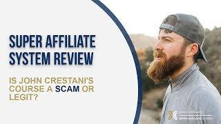 Super Affiliate System Review  [View EXACTLY What You're Getting in 3.0 + Discount & Bonuses]