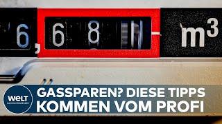 ENERGIEKRISE IN DEUTSCHLAND: Gassparen? Diese Tipps kommen vom Profi