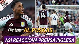 ASI REACCIONA PRENSA INGLESA a GOL de JHON DURAN ASTON VILLA vs EVERTON