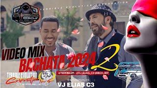 VIDEO MIX 2024 DE BACHATA VOL2 - Vj Elías C3 Ft Terrible Evolution Corporation/#viral  #mix #bachata