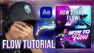 How To Actually Have "Flow" On Your Montage/Edit in After Effects! [Tutorial]