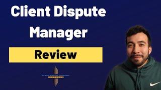 Client Dispute Manager Review: Credit Repair Cloud Competitor in 2021?