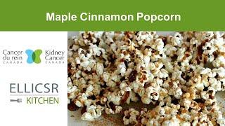 Maple Cinnamon Popcorn