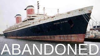 Abandoned - S.S. United States