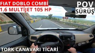 1.6 Multijet Fiat Doblo | Tork Canavarı| 105 HP  290 NM |Yokuş Viraj ve Yokuş Performansı| POV Sürüş