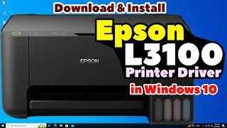 How to Download & Install Epson L3100 Printer Driver Manually in Windows 10 PC or Laptop