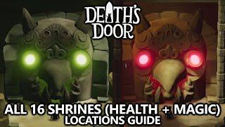 Death's Door - All 16 Shrine Locations - Max Health and Magic Upgrades Guide - Crystals