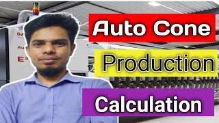 auto cone production calculation . production autocone .how calculation auto cone production winding