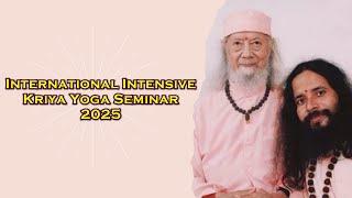 International Intensive Kriya Yoga Seminar 2025 - January 15 Evening