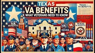 Texas VA Benefits: What Veterans Need to Know