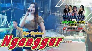 NGANGGUR  " LISA RAHMA " MUSIC 99 SKOB SRAGEN =