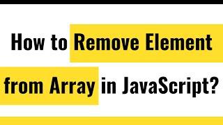  JavaScript Array | Remove Element from Array | Array Pop Method | Array Shift Method