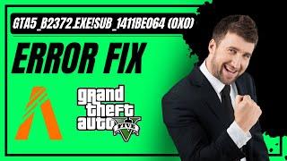 How to Fix Error GTA5_b2372.exe!sub_1411BE064 (0x0) FiveM in GTA V