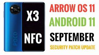 Arrow OS 11 Poco X3 NFC Android 11 Based, Can we Downgrade? Is It Better?