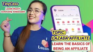 LAZADA AFFILIATE  | LEARN THE BASICS OF BEING AN AFFILIATE