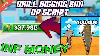 [NEW] Drill Digging Simulator OP Script (2025) PASTEBIN - Infinite Money | Best Pets | Best Drill