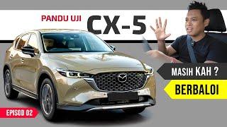 Mazda CX-5 (Facelift 2024): Pandu Uji & Kadar Penjimatan