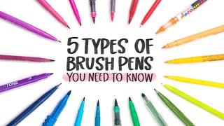 5 Types of Brush Pens Every Hand Lettering Beginner Should Know!