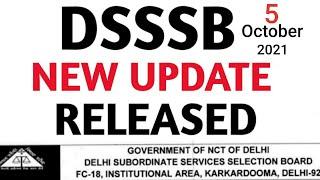 DSSSB 2021 EXAM NEW UPDATE OUT, DSSSB RECRUITMENT 2020 & 2021, DSSSB ONLINE EXAM 2021, DSSSB EXAM,