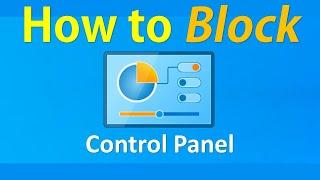 How to Block Control Panel Setting in your Computer