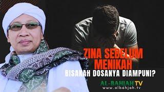 Zina Sebelum Menikah, Bisakah Dosanya Diampuni? - Buya Yahya Menjawab