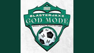 God Mode (Official Futsal ’22 Kick-Off Tune)